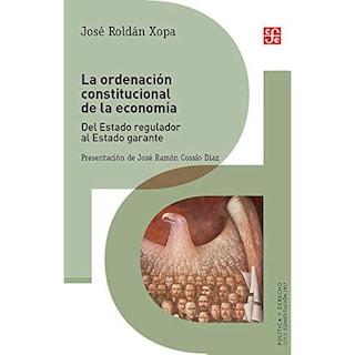 Foto 1 | Foto 1 | Libro La Ordenación Constitucional De La Economía Del Estado Regulador Al Estado Garante