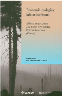 Foto 1 | Foto 1 | Libro Economía Ecológica Latinoamericana