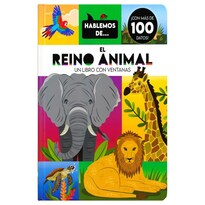 Enciclopedia Infantil: Hablemos De El Reino Animal