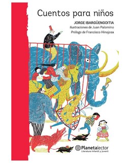 Foto 1 | Foto 1 | Libro ''Cuentos para Niños Planetamex Jorge Ibargüengoitia