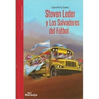 Foto 1 | Foto 1 | Steven Leder Y Los Salvadores Del Fútbol
