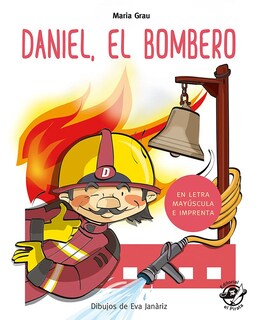 Foto 1 | Foto 1 | Daniel El Bombero Maria Grau El Pirata Tapa Blanda