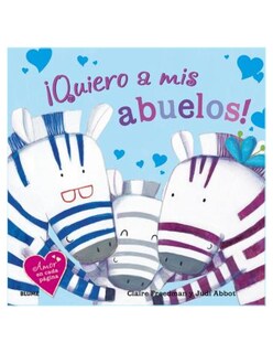 Foto 1 | Foto 1 | ¡quiero A Mis Abuelos! Claire Freedman Judi Abbot Blume Pasta Dura