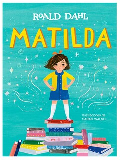 Foto 1 | Foto 1 | Libro Matilda Alfaguara Clásicos Edición Ilustrada a Todo Color