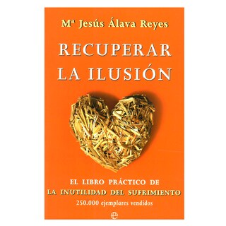 Foto 1 | Foto 1 | Libro Recuperar La Ilusión La Esfera De Los Libros Rústica Amarillo