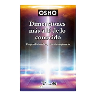 Foto 1 | Foto 1 | Dimensiones más Allá de lo Conocido de Osho Editorial Prana