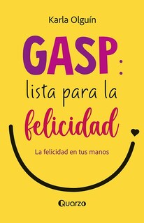 Foto 1 | Foto 1 | Libro GASP: Lista para la Felicidad