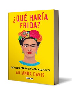 Foto 3 | Foto 3 | Libro ¿Qué Haría Frida? Editorial Aguilar Autor Davis Arianna
