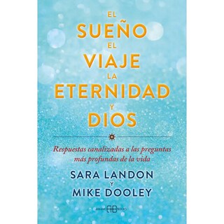 Foto 1 | Foto 1 | Libro El Sueño, el Viaje, la Eternidad y Dios