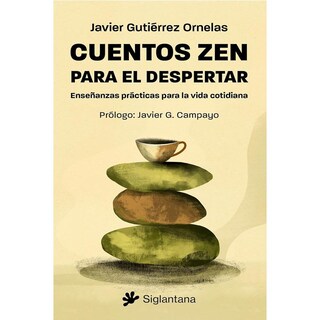 Foto 1 | Foto 1 | Cuentos Zen. Enseñanzas Prácticas Para La Vida Cotidiana