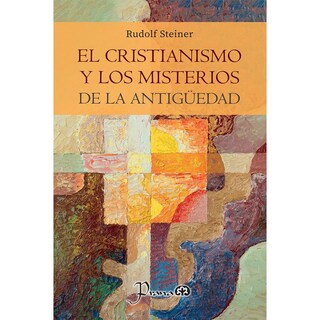 Foto 1 | Foto 1 | El Cristianismo Y Los Misterios De La Antigüedad