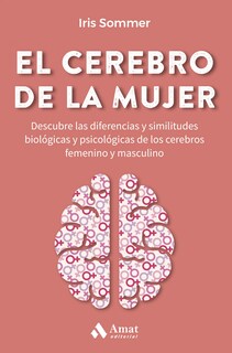 Foto 1 | Foto 1 | El Cerebro De La Mujer Iris Sommer Amat Tapa Blanda