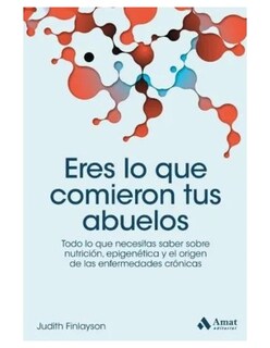 Foto 1 | Foto 1 | Eres Lo Que Comieron Tus Abuelos Judith Finlayson Amat Tapa Blanda