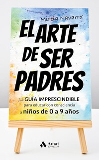 Foto 1 | Foto 1 | El Arte De Ser Padres Mireia Navarro Vera Amat Tapa Blanda