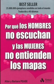 Foto 1 | Foto 1 | Por Que Los Hombres No Escuchan Y Las Mujeres No Entienden Allan Y Barbara Pease Amat Tapa Blanda