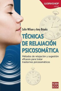 Foto 1 | Foto 1 | Tecnicas De Relajacion Psicosomatica Colin Wilson Y Amy Brooks Redbook Tapa Blanda