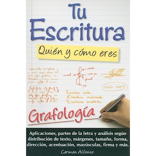 Foto 1 | Foto 1 | Tu Escritura Quién Y Cómo Eres. Grafología
