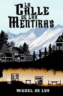 Foto 1 | Foto 1 | Libro La Calle De Las Mentiras (edición Española) - Venta Internacional.