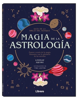 Foto 1 | Foto 1 | Magia De La Astrologia, Guia Bruja Del Bosque Lindsay Squire Librero Tapa Blanda