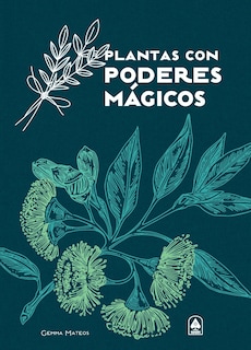 Foto 1 | Foto 1 | Plantas Con Poderes Mágicos De Gemma Mateos Marin Tapa Dura