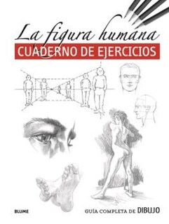 Foto 1 | Foto 1 | Guia Completa De Dibujo. Fig. Hum. (ejercicios) Varios Autores Blume Tapa Blanda