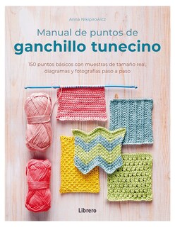 Foto 1 | Foto 1 | Manual De Puntos De Ganchillo Tunecino Anna Nikipirowics Librero Tapa Blanda