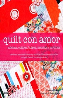Foto 1 | Foto 1 | Quilt Con Amor Cassandra Ellis Y Rachel Withing Blume Pasta Dura