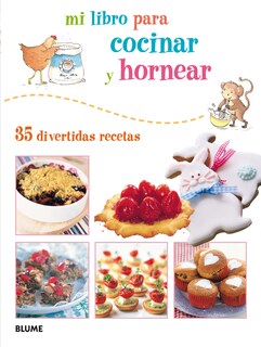 Foto 1 | Foto 1 | Mi Libro para Cocinar y Hornear Clare Young y Susan Akass Blume Tapa Blanda