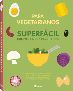 Foto 1 | Foto 1 | Cocina Superfacil Para Vegetarianos Varios Autores Librero Tapa Blanda