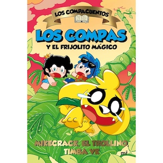 Foto 1 | Foto 1 | Los Compacuentos 2. Los Compas Y El Frijolito Mágico