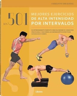 Foto 1 | Foto 1 | 501 Mejores Ejercicios De Alta Intensidad Charlotte Van Aussel Librero Tapa Blanda