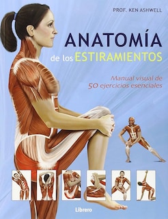 Foto 1 | Foto 1 | Anatomia De Los Estiramientos Ken Ashwell Librero Pasta Dura