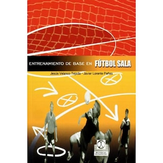 Foto 1 | Foto 1 | Entrenamiento De Base En El Fútbol Sala