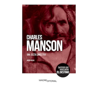 Foto 1 | Foto 1 | Charles Manson Una Secta Siniestra Madre Editorial Rústica Rojo