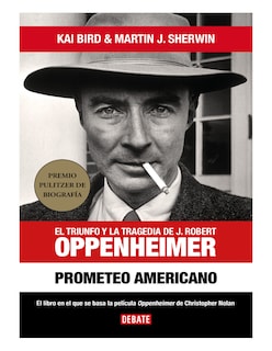 Foto 1 | Foto 1 | Libro Prometeo Americano Editorial Debate Autor Martin J. Sherwin Kai Bird