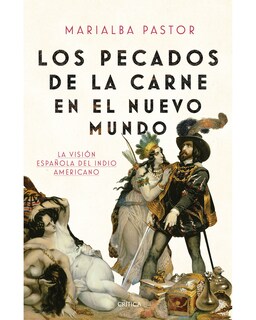 Foto 1 | Foto 1 | Los Pecados De La Carne En El Nuevo Mundo