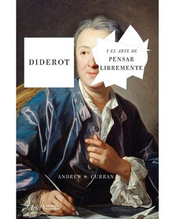 Foto 1 | Foto 1 | Diderot Y El Arte De Pensar Libremente