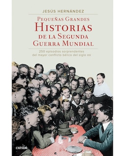 Foto 1 | Foto 1 | Pequenas Grandes Historias De La Segunda Guerra Mu