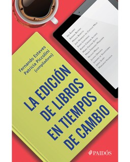 Foto 1 | Foto 1 | La Edición De Libros En Tiempos De Cambio
