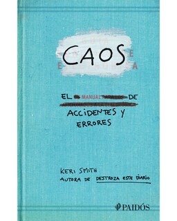 Foto 1 | Foto 1 | Caos. El Manual De Accidentes Y Errores