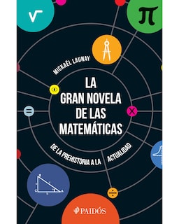 Foto 1 | Foto 1 | La Gran Novela De Las Matemáticas