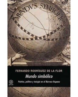Foto 1 | Foto 1 | Libro ''mundo Simbolico. Poetica, Politica Y Teurgia Barroco Hispan''