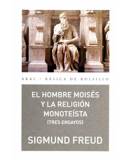 Foto 1 | Foto 1 | Libro ''hombre Moises Y La Religion Monoteista: Tres Ensayos''