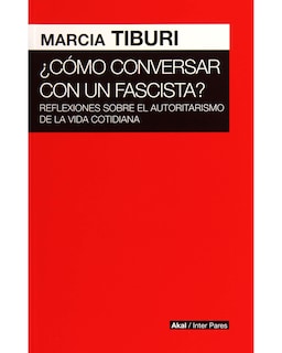 Foto 1 | Foto 1 | Libro ''como Conversar Con Un Fascista''