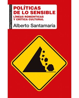Foto 1 | Foto 1 | Libro ''políticas De Lo Sensible.líneas Románticas Y Crítica Cultural''