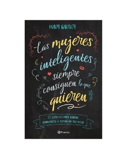Foto 1 | Foto 1 | Libro ''las Mujeres Inteligentes Siempre Consiguen Lo Que Quieren''