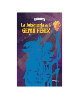 Foto 1 | Foto 1 | Libro ''unidos. La Busqueda De La Gema Fenix''