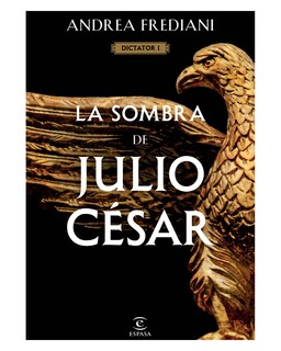 Foto 1 | Foto 1 | Libro ''la Sombra De Julio César (serie Dictator 1)''