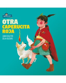 Foto 1 | Foto 1 | Libro ''otra Caperucita Roja.''