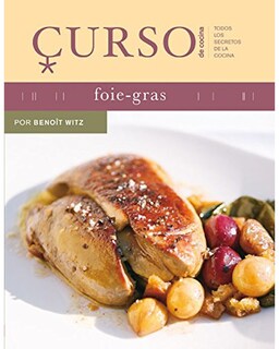 Foto 1 | Foto 1 | Libro ''curso De Cocina: Foie Gras''